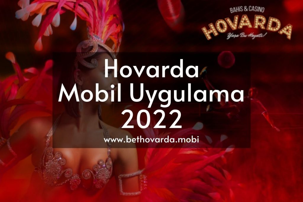 Hovarda Bahis Mobil 