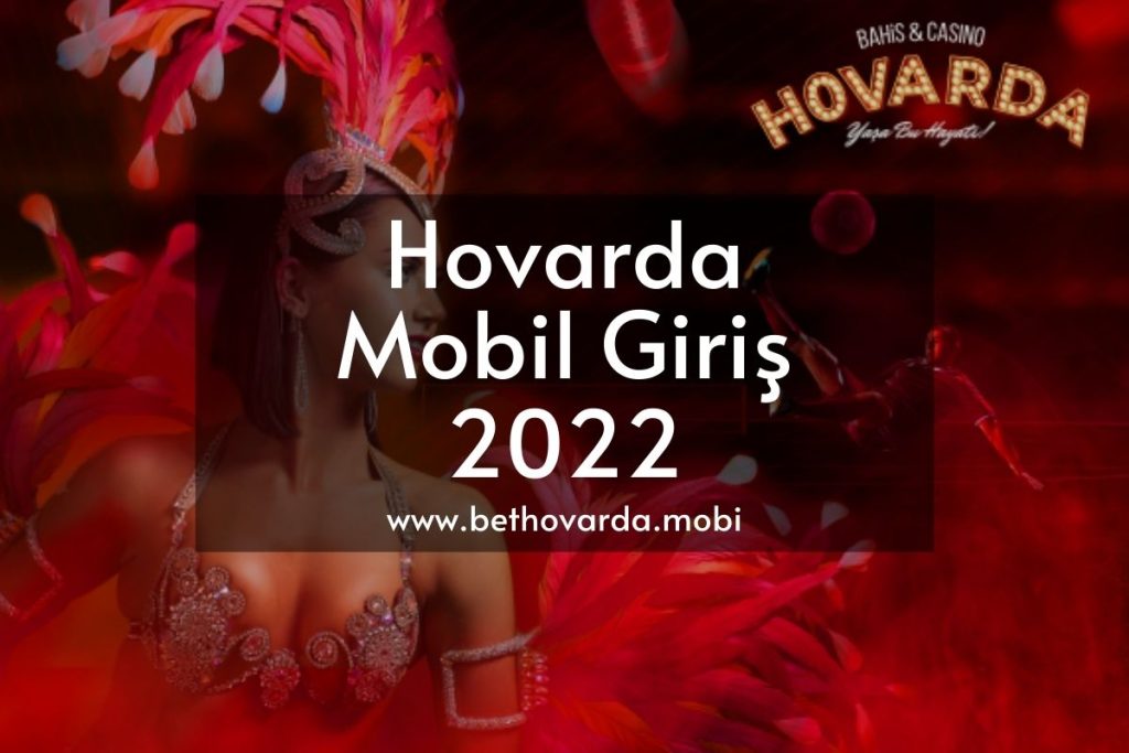 Hovarda Bahis Mobil 